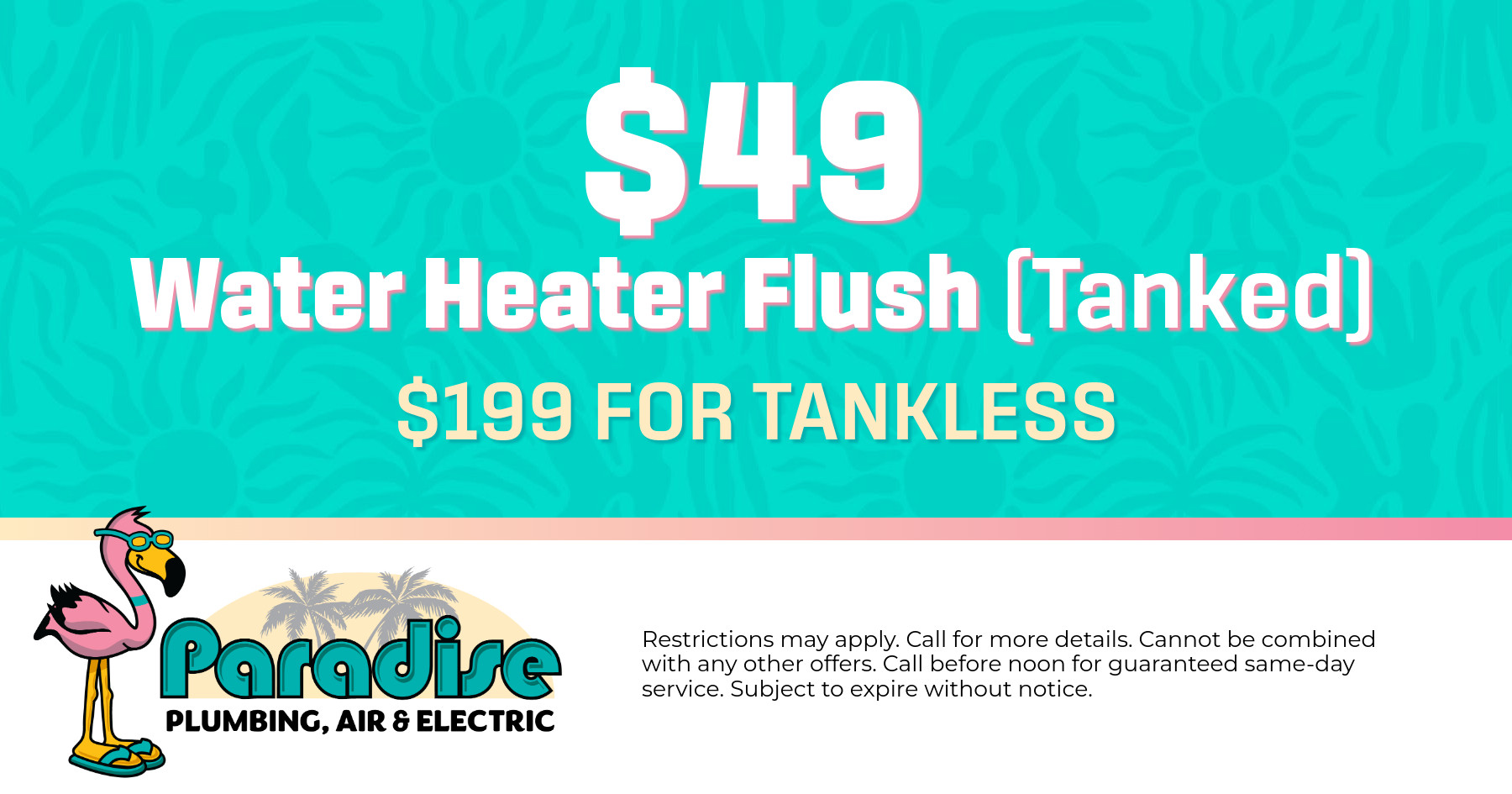$49 Water Heater Flush!